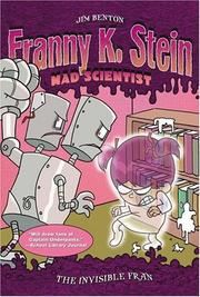 Front cover of The Invisible Fran (Franny K. Stein, Mad Scientist) by Jim Benton