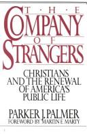 Cover of The Company of Strangers by Parker J. Palmer