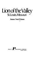Front cover of Lion of the Valley, St. Louis, Missouri by James Neal Primm