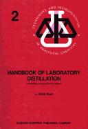 Front cover of Handbook of laboratory distillation by Erich Krell