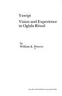 Front cover of Yuwipi, vision and experience in Oglala ritual by William K. Powers