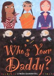 Front cover of Who's Your Daddy? by Lynda Sandoval