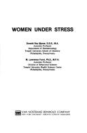 Front cover of Women under stress by Donald R. Morse