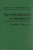 Front cover of Psychology of disability by Carolyn L. Vash