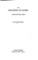 Cover of The philosophy of Gandhi by Glyn Richards