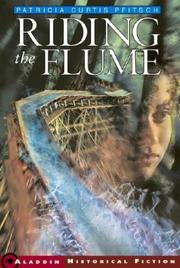 Front cover of Riding the Flume by Patricia Curtis Pfitsch