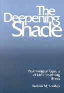 Front cover of The deepening shade by Barbara M. Sourkes