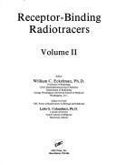 Cover of Receptor-binding radiotracers by William C. Eckelman