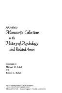 Front cover of A guide to manuscript collections in the history of psychology and related areas by Michael M. Sokal