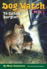 Front cover of To Catch a Burglar (Dog Watch) by Mary Casanova