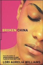 Cover of Broken China by Lori Aurelia Williams