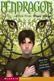 Cover of Black Water (Pendragon #5) by D. J. MacHale