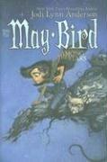 Front cover of May Bird Among the Stars by Jodi Lynn Anderson