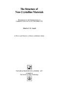 Front cover of The Structure of non-crystalline materials by P. H. Gaskell
