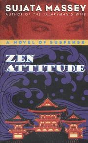 Front cover of Zen Attitude by Sujata Massey