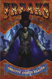 Cover of Freaks by Annette Curtis Klause