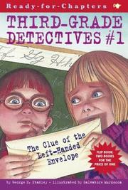 Front cover of The Clue of the Left-Handed Envelope/The Puzzle of the Pretty Pink Handkerchief: Third-Grade Detectives #1-2 (Third-Grade Detectives : Ready for Chapters) by George Edward Stanley