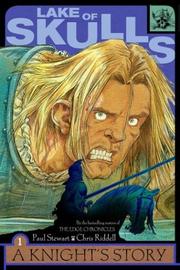 Front cover of Lake of Skulls (Knight's Story, A) (Knight's Story) by Paul Stewart