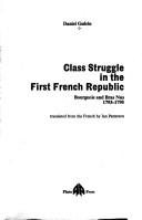 Front cover of Class struggle in the First French Republic by Daniel Guérin