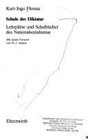Front cover of Schule der Diktatur by Kurt-Ingo Flessau