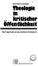 Front cover of Theologie in kritischer Öffentlichkeit by Karl-Heinz Crumbach
