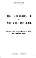 Cover of Angeles de Compostela y Vuelta del peregrino by Gerardo Diego