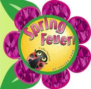 Cover of Spring fever! by Salina Yoon