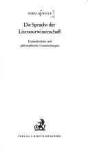Front cover of Die Sprache der Literaturwissenschaft by Harald Fricke