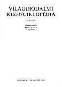 Front cover of Világirodalmi kisenciklopédia by Béla Köpeczi
