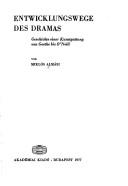 Cover of Entwicklungswege des Dramas by Almási, Miklós.