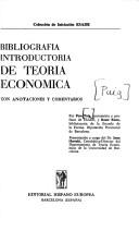 Front cover of Bibliografía introductoria de teoría económica con anotaciones y comentarios by Pere Puig