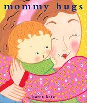 Front cover of Mommy Hugs by Karen Katz