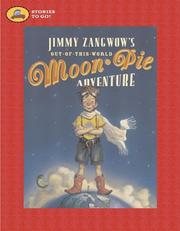 Front cover of Jimmy Zangwow's Out-of-This-World Moon-Pie Adventure (Stories to Go!) by Tony DiTerlizzi