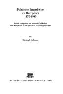 Front cover of Polnische Bergarbeiterim Ruhrgebiet, 1870-1945 by Christoph Klessmann