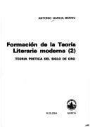 Cover of Formación de la teoría literaria moderna by Antonio García Berrio