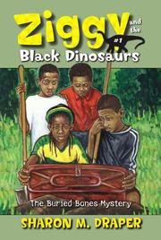 Front cover of The Buried Bones Mystery (Ziggy and the Black Dinosaurs) by Sharon M. Draper