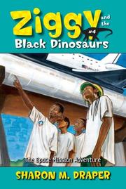 Front cover of The Space Mission Adventure (Ziggy and the Black Dinosaurs) by Sharon M. Draper