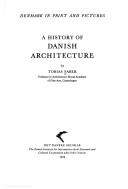 Front cover of A history of Danish architecture by Tobias Faber