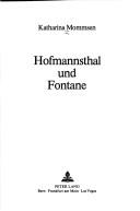 Front cover of Hofmannsthal und Fontane by Katharina Mommsen