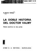 Front cover of La doble historia del doctor Valmy by Antonio Buero Vallejo