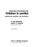 Cover of Teaching strategies for children in conflict by H. Lee Swanson