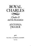 Cover of Royal Charles by Antonia Fraser