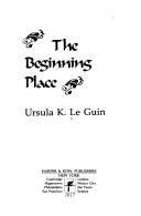 Cover of The Beginning Place by Ursula K. Le Guin