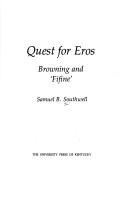 Front cover of Quest for Eros by Samuel B. Southwell