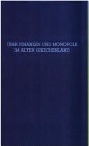 Front cover of Über Finanzen und Monopole im altenGriechenland by Kurt Riezler