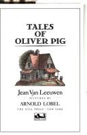 Front cover of Tales of Oliver Pig by Jean Van Leeuwen