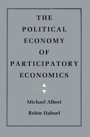 Front cover of The political economy of participatory economics by Michael Albert