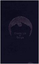 Front cover of Country life in Georgia in the days of my youth by Rebecca Latimer Felton