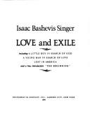 Cover of Love and exile by Isaac Bashevis Singer