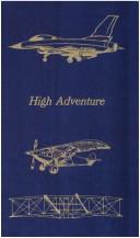 Cover of High adventure by James Norman Hall